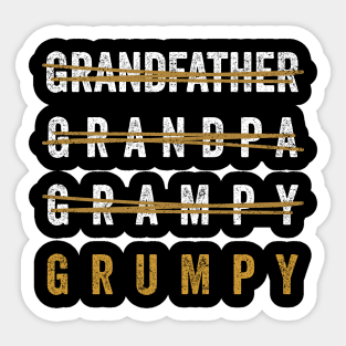 Funny Pun Grandfather Humor Grandpa Joke Grumpy Sticker